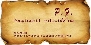Pospischil Feliciána névjegykártya